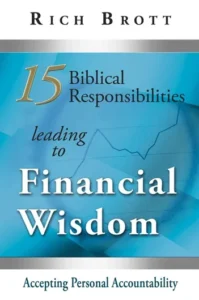 15 Biblical Responsibilties Leading To Financial Wisdom: Accepting Personal Accountability