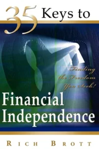 35 Keys To Financial Independence