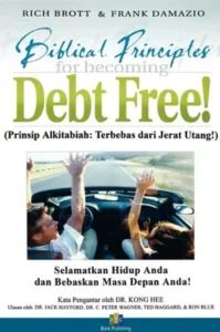 Biblical Principles For Becoming Debt Free!