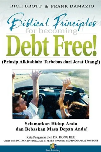Biblical Principles For Becoming Debt Free!