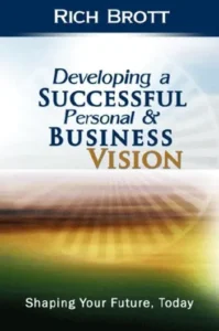 Developing a Successful Personal & Business Vision