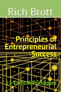 Principles of Entrepreneurial Success: 11 Critical Principles